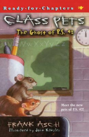 Книга The Ghost of P.S. 42 Frank Asch