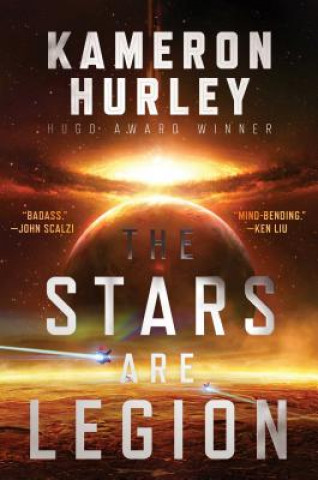 Könyv The Stars Are Legion Kameron Hurley