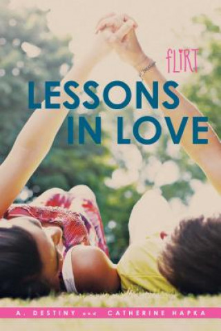 Kniha Lessons in Love A. Destiny