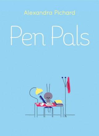 Kniha Pen Pals Alexandra Pichard