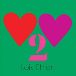 Könyv Heart 2 Heart Lois Ehlert