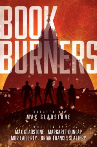 Buch Bookburners Max Gladstone