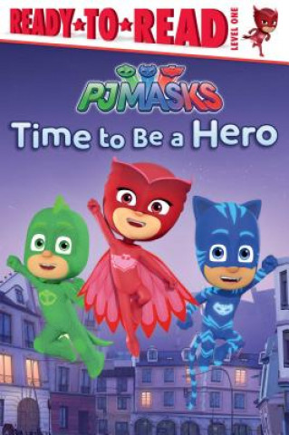 Книга Time to Be a Hero To Be Announced