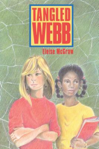 Knjiga Tangled Webb Eloise McGraw