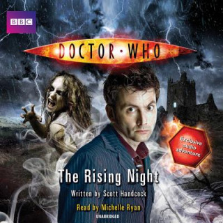 Audio Doctor Who: The Rising Night Scott Handcock
