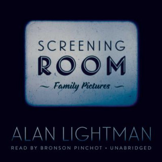 Digital Screening Room: Family Pictures Alan Lightman