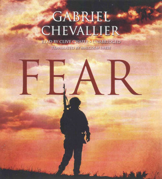 Audio Fear: A Novel of World War I Gabriel Chevallier