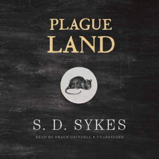 Digital Plague Land S. D. Sykes