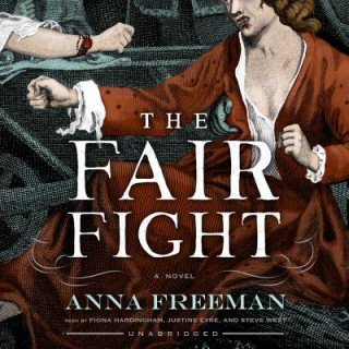 Audio The Fair Fight Anna Freeman