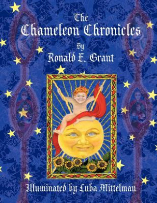 Carte Chameleon Chronicles Ronald E. Grant