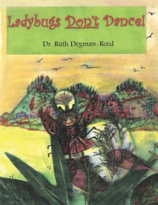 Carte Ladybugs Don't Dance Ruth Degman-Reed