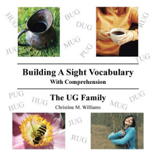 Knjiga Building A Sight Vocabulary With Comprehension Christine M. Williams