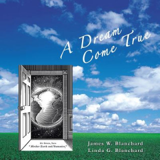 Carte Dream Come True James and Linda Blanchard