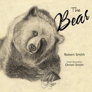 Knjiga Bear Robert Smith