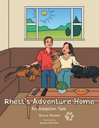 Kniha Rhett's Adventure Home Jenna Henkel