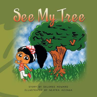 Könyv See My Tree Delores Howard