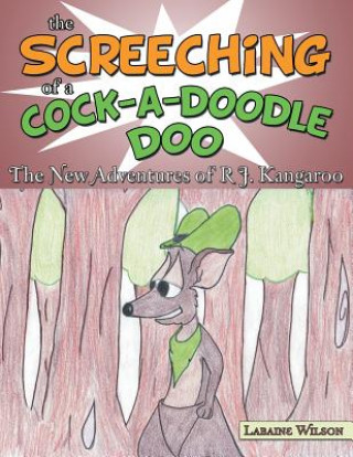 Carte Screeching of a Cock-a-doodle-doo Labaine Wilson