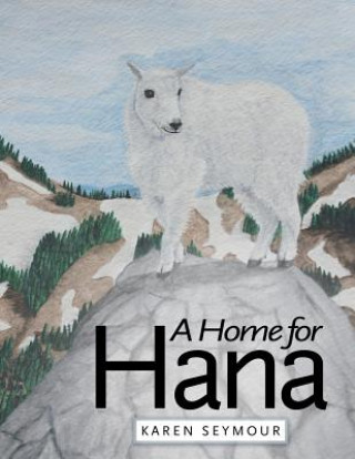 Buch Home for Hana Karen Seymour