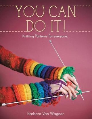 Buch You Can Do it ! Barbara Van Wagnen