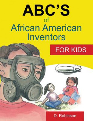 Knjiga ABC's of African American Inventors D. Robinson