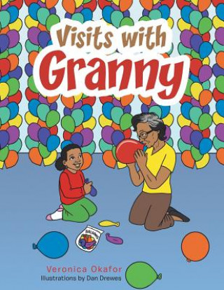 Kniha Visits with Granny Veronica Okafor