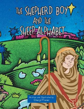 Book Shepherd Boy and The Sheep Alphabet Cheryl Freier