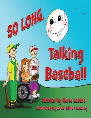 Книга So Long Talking Baseball Bette Levine