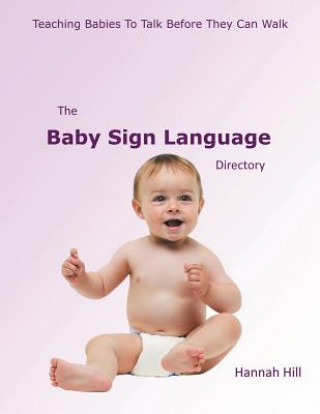 Книга Baby Sign Language Directory Hannah Hill