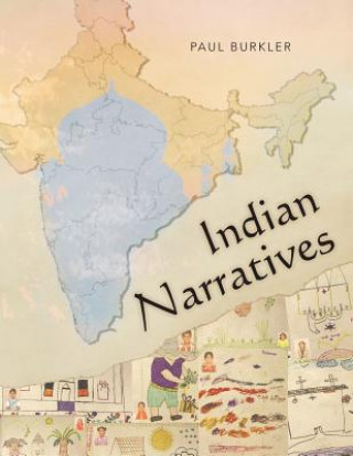 Könyv Indian Narratives Paul Burkler