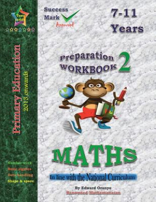 Könyv Preparation Workbook 2 Maths Edward Oranye