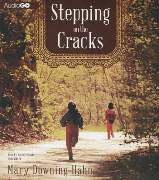 Audio Stepping on the Cracks Mary Downing Hahn