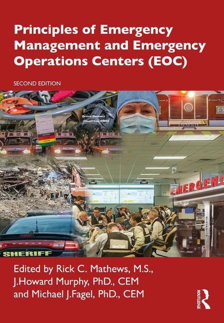 Książka Principles of Emergency Management and Emergency Operations Centers (EOC) Michael J. Fagel