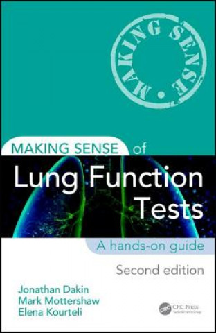 Kniha Making Sense of Lung Function Tests Jonathan Dakin