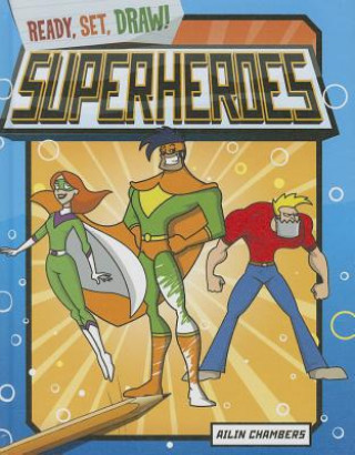 Knjiga Superheroes Ailin Chambers