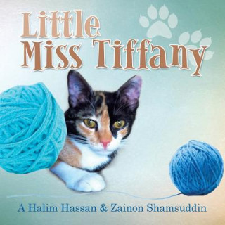 Книга Little Miss Tiffany A Halim Hassan