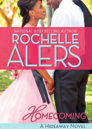 Digital Homecoming: A Hideaway Novel Rochelle Alers