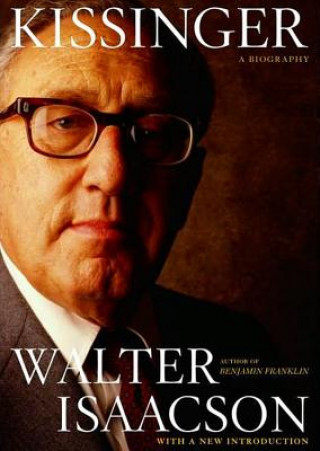 Digital Kissinger: A Biography Walter Isaacson