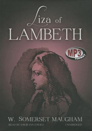 Digital Liza of Lambeth W. Somerset Maugham