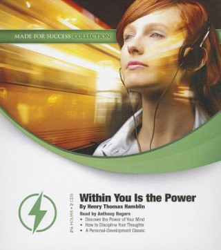 Audio Within You Is the Power Henry Thomas Hamblin