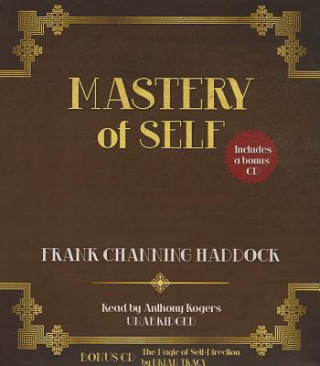Audio Mastery of Self Frank Channing Haddock