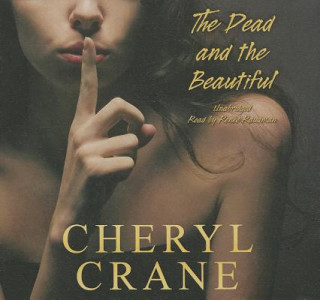 Audio The Dead and the Beautiful Cheryl Crane