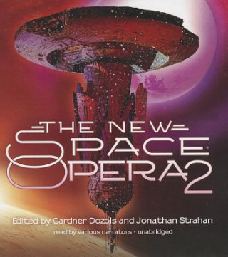 Audio The New Space Opera 2 Gardner (Ed ). Dozois