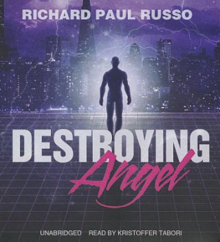 Hanganyagok Destroying Angel Richard Paul Russo
