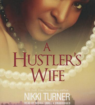 Audio A Hustler's Wife Nikki Turner