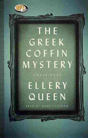 Digital The Greek Coffin Mystery Ellery Queen