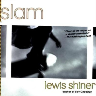 Digital Slam Lewis Shiner