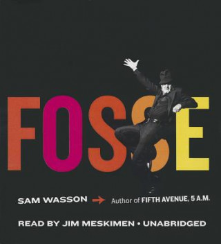 Audio Fosse Sam Wasson