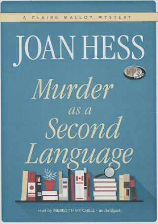 Digital Murder as a Second Language Joan Hess