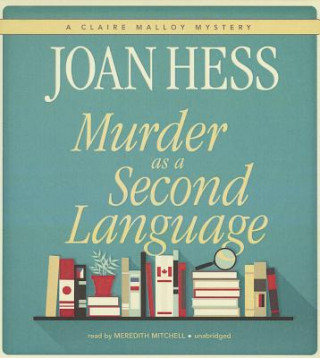 Hanganyagok Murder as a Second Language Joan Hess