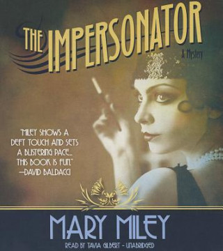 Audio The Impersonator Mary Miley